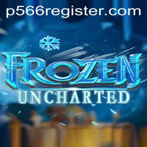 Discover the Exciting World of FrozenUncharted
