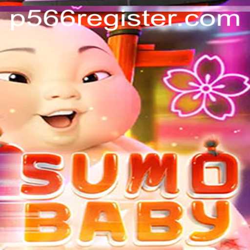 Exploring the Dynamic World of SumoBaby: An In-Depth Look at P566